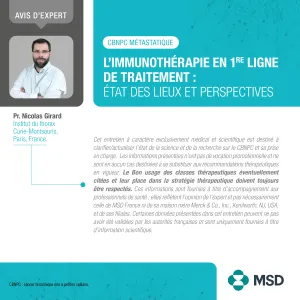 L’IMMUNOTHÉRAPIE EN 1RE LIGNE DE TRAITEMENT